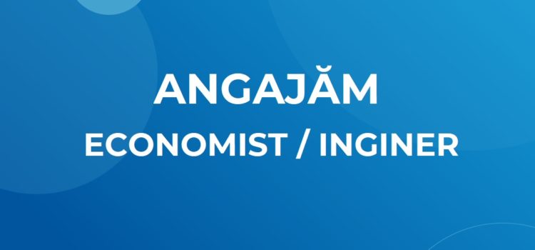 Angajăm Economist / Inginer