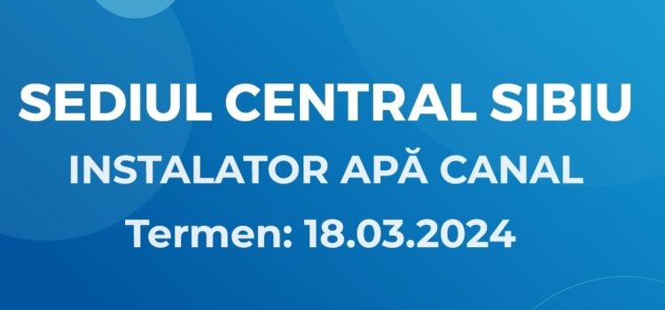 INSTALATOR APA CANAL (08.03.2024)