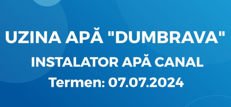 Instalator Apă Canal (27.06.2024)