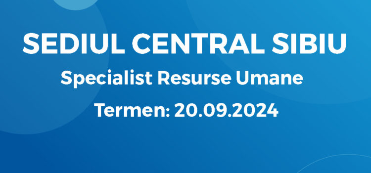 Specialist Resurse Umane (11.09.2024)