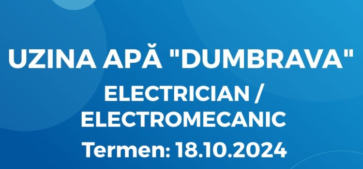 Electrician – Electromecanic (11.10.24)