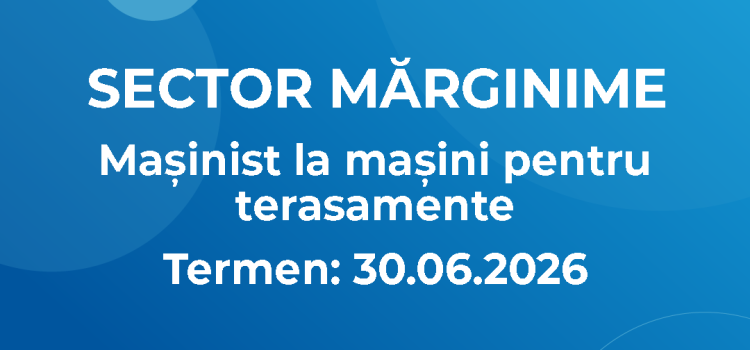 Mașinist la mașini pentru terasamente (23.06.2026)