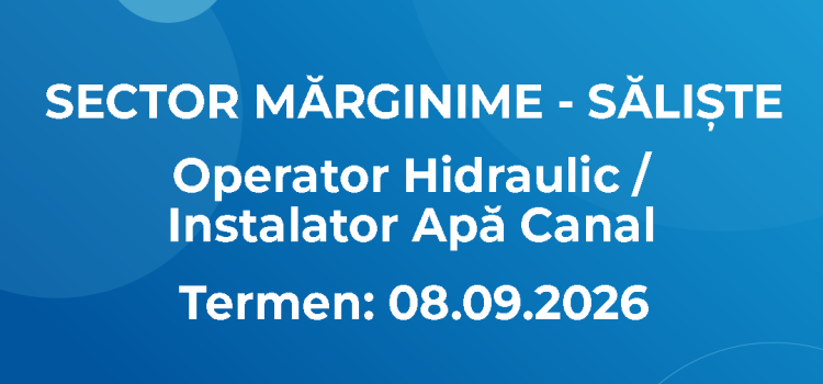 Operator Hidraulic / Instalator Apă Canal (27.08.2026)